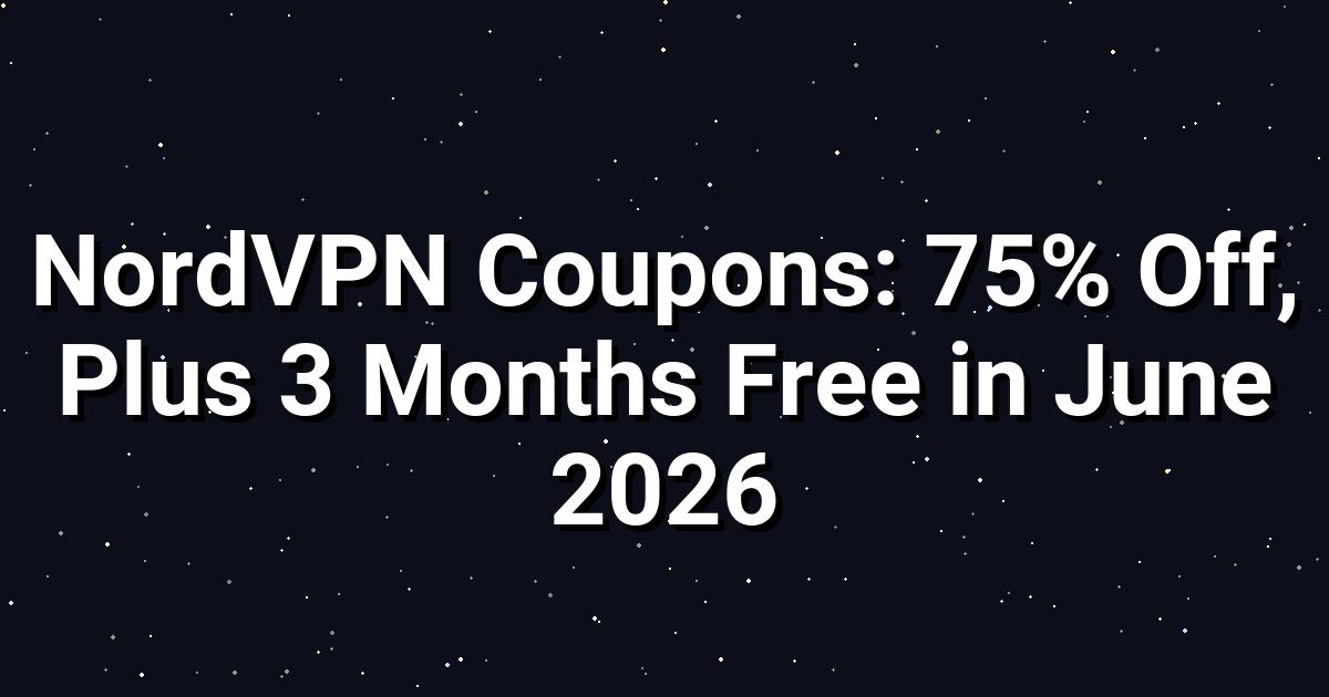 NordVPN Sale: 75% Off + 3 Free Months