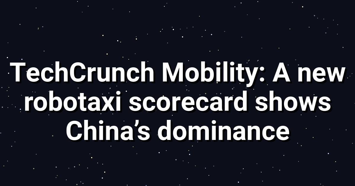 Robotaxi Scorecard