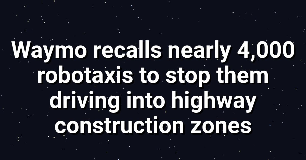 Robotaxis Invade Closed Highways: A Tech Disaster?